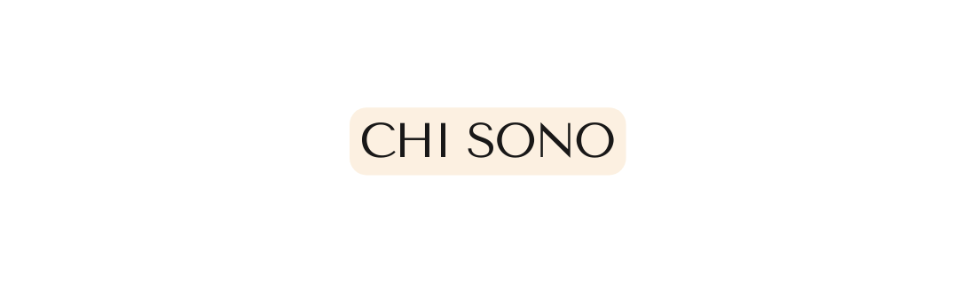 CHI SONO